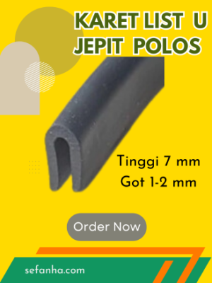 Karet List U Polos Jepit Box Panel Ukuran Tebal 7mm Got 2-3mm
